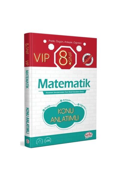 Editör Yayınevi 8. Sınıf VIP Matematik Konu Anlatımı / Kolektif / Editör Yayı...