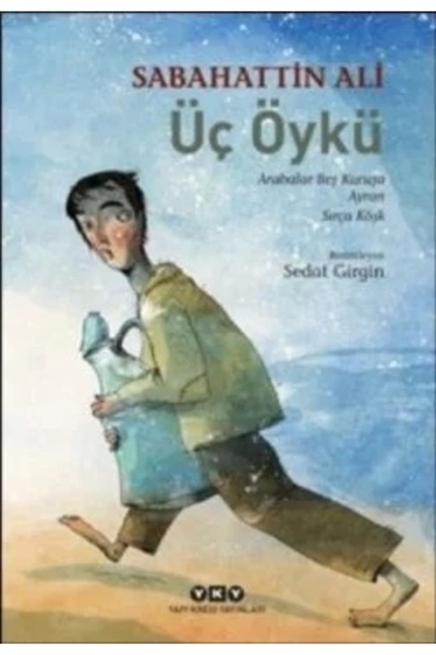 Yapı Kredi Yayınları Üç Öykü