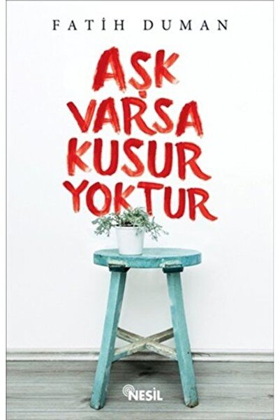 Nesil Yayınları Aşk Varsa Kusur Yoktur FATİH DUMAN