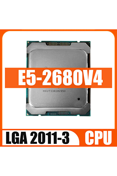 ENVINDA Used XEON E5 2680V4 CPU Processor 14 Core 2.40GHZ 35MB L3 Cache 120W ...