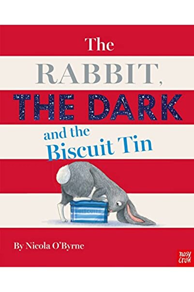 Nosy Crow الأرنب والظلام وعلبة البسكويت