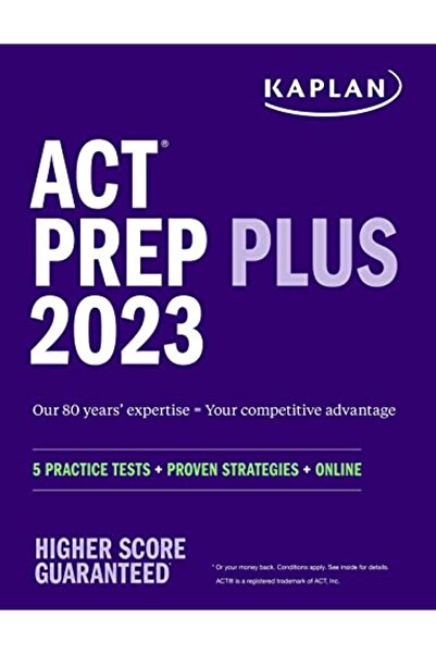 Kaplan Publishing ACT Prep Plus 2023: 5 اختبارات تدريبية + استراتيجيات مثبتة ...