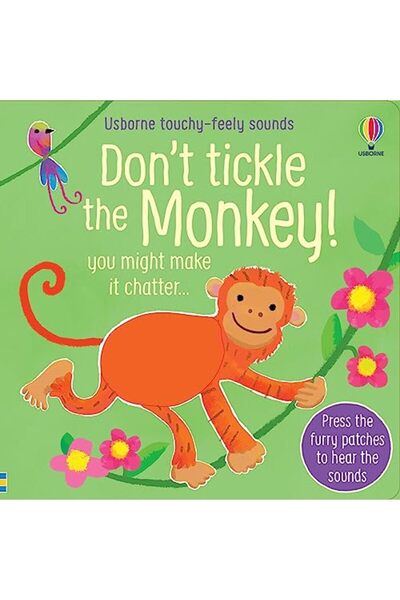 Usborne Publishing Ltd لا تدغدغ القرد!