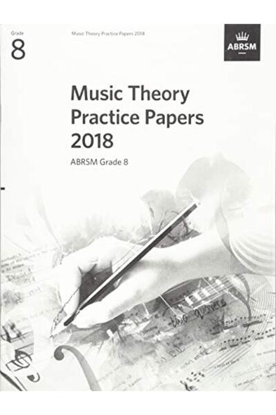 OXFORD UNIVERSITY PRESS أوراق ممارسة نظرية الموسيقى 2018، الصف الثامن من ABRSM