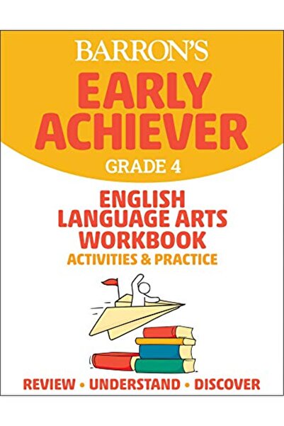 Kaplan Publishing Barron's Early Achiever: Grade 4 English Language Arts Work...