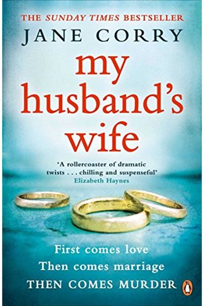 Penguin Books My Husband's Wife: The Sunday Times Top 10 Bestselling Thriller
