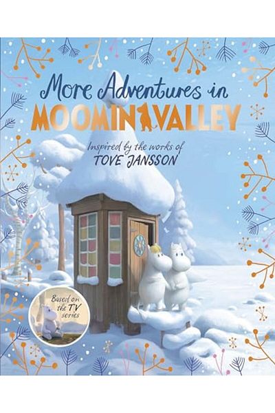 Pan Macmillan More Adventures in Moominvalley