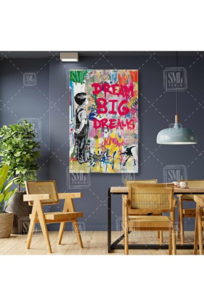 SML TABLO Banksy Dream Big Dreams Pop Art Büyük Hayal Et Grafitti Dikey Kanva...