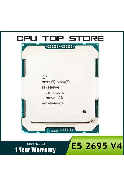 Choice Intel Xeon E5 2695 V4 2695V4 2.1GHz 18 Cores 120W LGA 2011-3 Server Processor