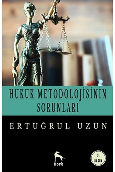 Nora Kitap Hukuk Metodolojisinin Sorunları