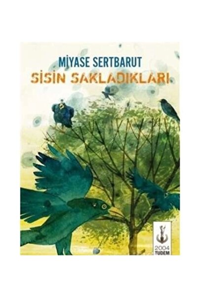 Tudem Yayınları Sisin Sakladıkları - Miyase Sertbarut