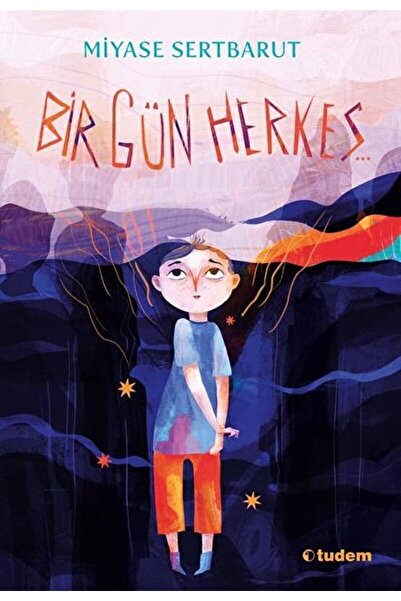 Tudem Yayınları Bir Gün Herkes