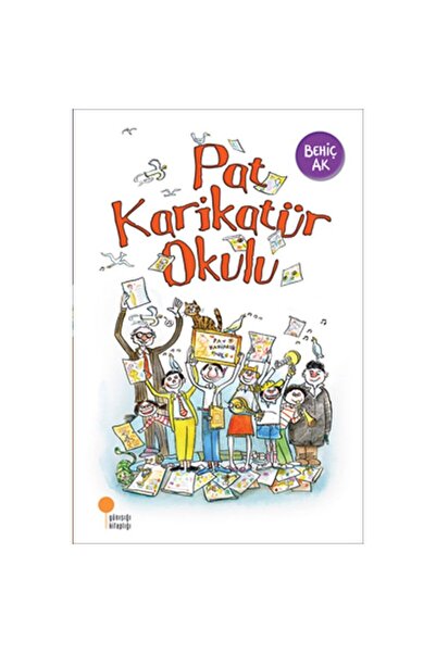 Günışığı Kitaplığı Pat Karikatür Okulu - Behiç Ak -