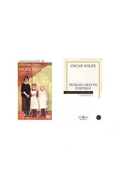 TÜRKİYE İŞ BANKASI KÜLTÜR YAYINLARI Mürebbiye (Stefan Zweig) - Dorian Gray’in...