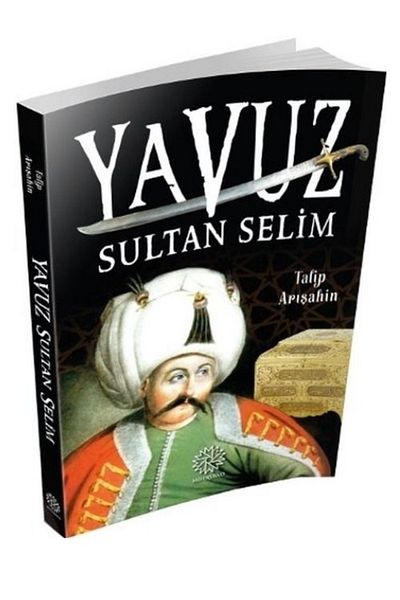 Mihrabad Yayınları Yavuz Sultan Selim