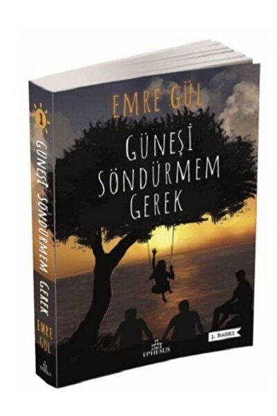Ephesus Yayınları Güneşi Söndürmem Gerek K. Kapak