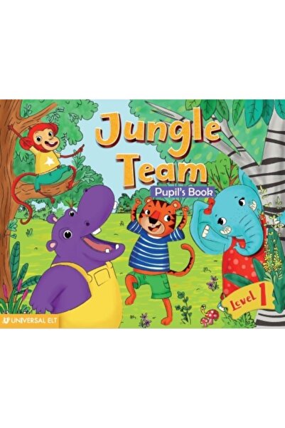 UNIVERSAL ELT Jungle Team Pupil's Book Level 1
