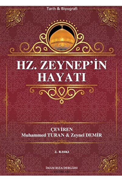 Genel Markalar Hz. Zeynep Sabır Ve Vefa Timsali - Seyyid Kazvini