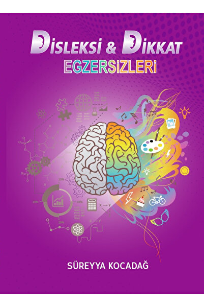 SÜREYYA KOCADAĞ Disleksi & Dikkat Egzersizleri Kitabı
