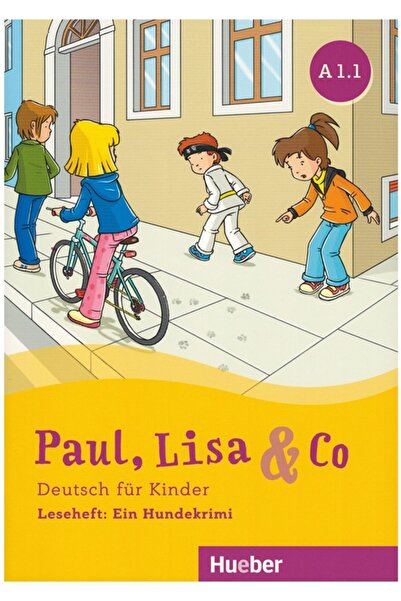 Hueber Yayınları Paul, Lisa & Co A1.1 Leseheft: Ein Hundekrimi Deutsch Für Ki...
