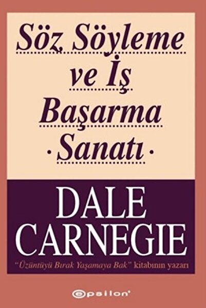 Epsilon Yayınevi Söz Söyleme ve İş Başarma Sanatı