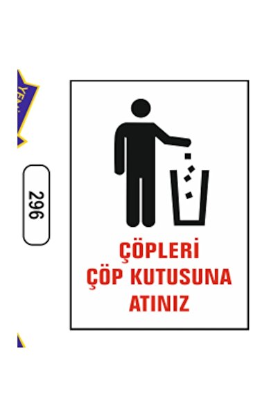 Erguner Müzik Ergündoğdu 296 Çöpleri Çöp Kutusuna Atınız PVC Uyarı Levhası 25...