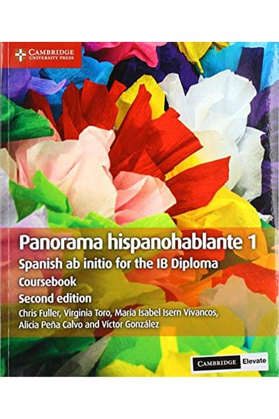 Cambridge University Press Panorama hispanohablante 1 Coursebook with Digital Access (2 Years): Spanish ab initio for the IB Di