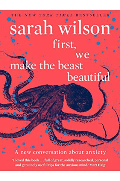Corgi Books First, We Make the Beast Beautiful: A new conversation about anxiety