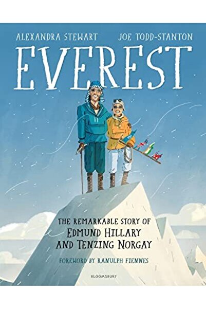 Bloomsbury Everest: The Remarkable Story of Edmund Hillary and Tenzing Norgay
