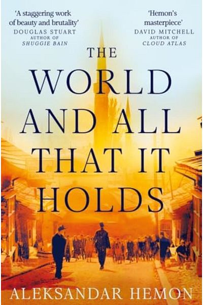 Pan Macmillan World and All That It Holds