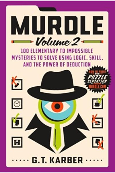 St. Martin'S Press Murdle: Volume 2: 100 Elementary to Impossible Mysteries t...