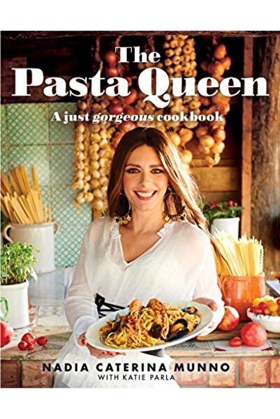 Harper Collins The Pasta Queen: A Just Gorgeous Cookbook