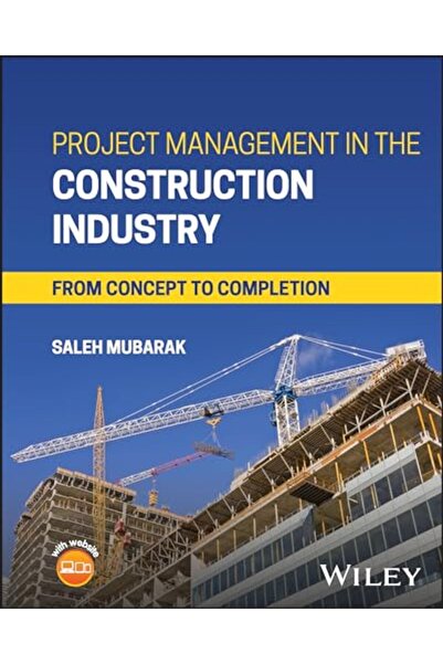 John Wiley & Sons Inc إدارة المشاريع في صناعة البناء: من الفكرة إلى الإنجاز