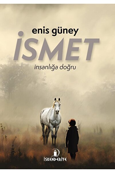 İskenderiye Kitap İsmet - İnsanlığa Doğru