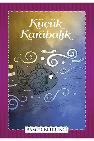 Parıltı Yayınları Küçük Karabalık - Samed Behrengi Serisi