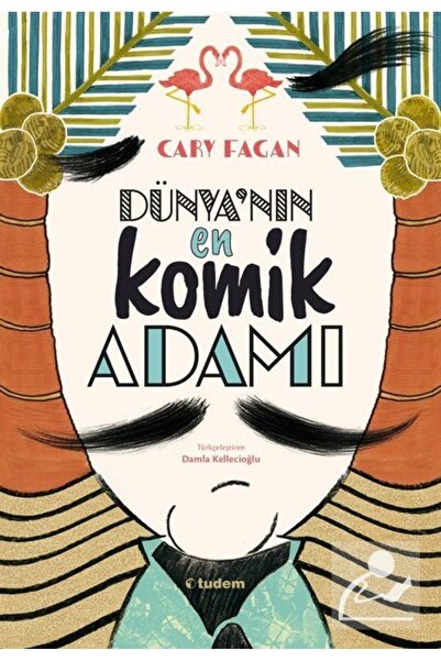 Tudem Dünyanın En Komik Adamı