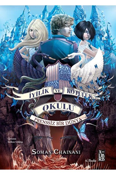Genel Markalar Iyillik Ve Kötülük Okulu 2: Prenssiz Bir Dünya, Soman Chainani...