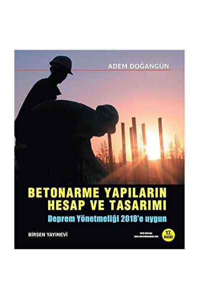 Birsen Yayınevi Betonarme Yapıların Hesap ve Tasarımı / Adem Doğangün