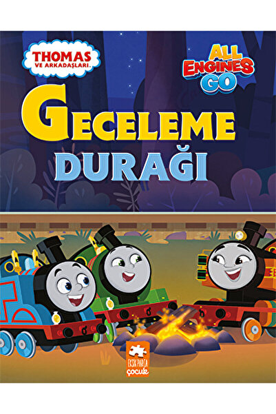 Eksik Parça Yayınları Thomas Ve Arkadaşları Geceleme Durağı