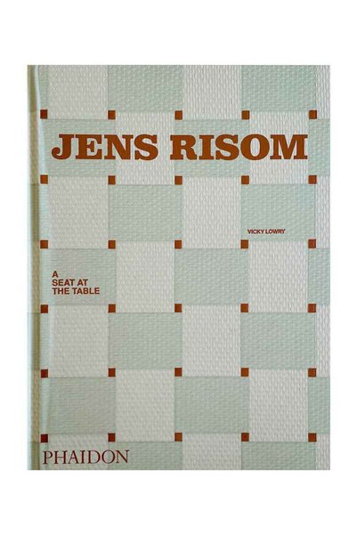 Phaidon Jens Risom, A Seat At The Table A Seat At The Table 9781838663070