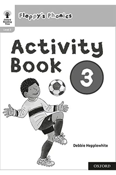 OXFORD UNIVERSITY PRESS شجرة القراءة في أكسفورد: كتاب الأنشطة رقم 3 لـ Floppy...