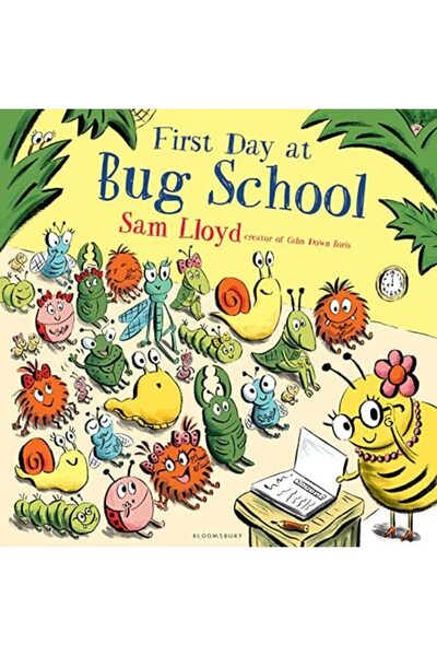 Bloomsbury اليوم الأول في مدرسة الحشرات