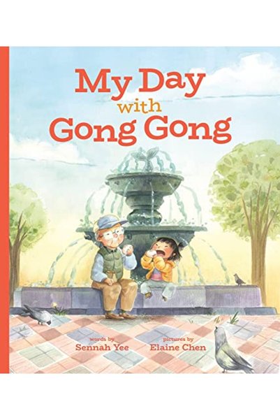 Annick Press My Day With Gong Gong