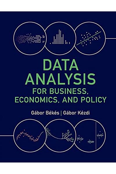 Cambridge Data Analysis for Business, Economics, and Policy