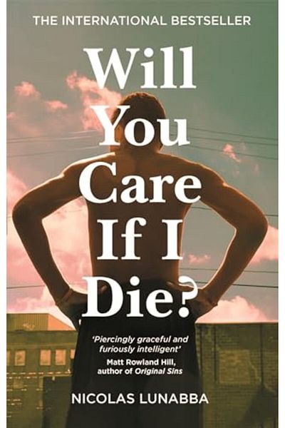 Pan Macmillan Will You Care If I Die?