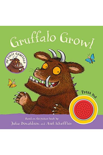 Macmillan Distribution My First Gruffalo: Gruffalo Growl