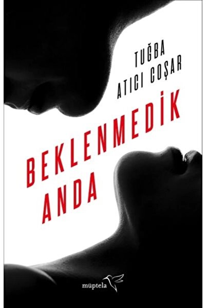 Müptela Yayınları Beklenmedik Anda