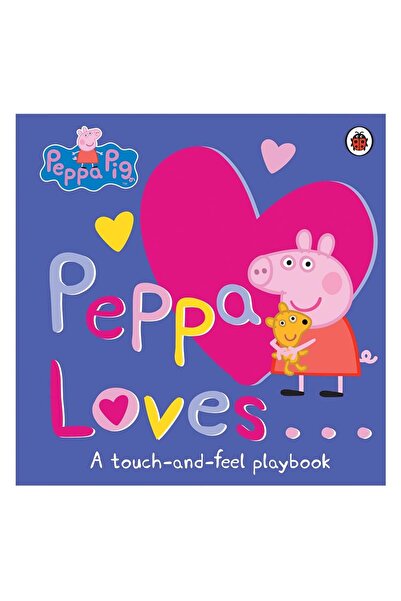 Ladybird Book Peppa Pig - Peppa Loves