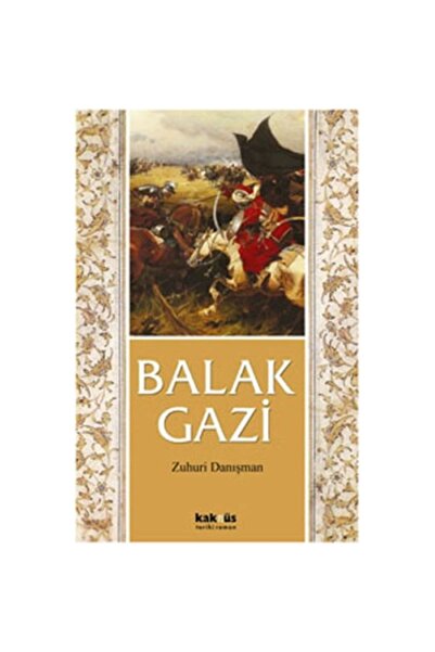Kaknüs Yayınları Balak Gazi