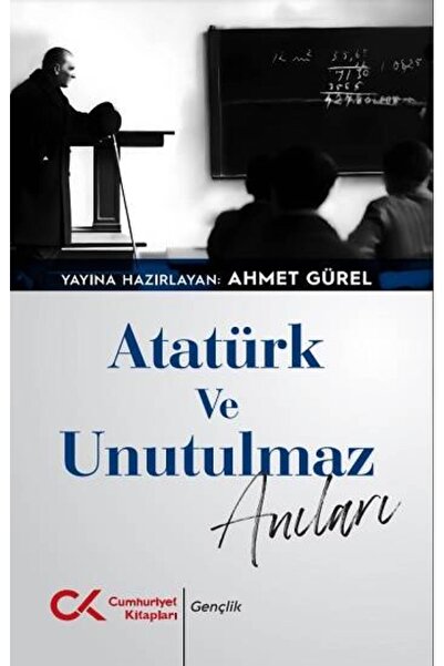 Cumhuriyet Kitapları كتاب أتاتورك وذكريات لا تنسى أحمد جوريل 142 صفحة كتب الج...